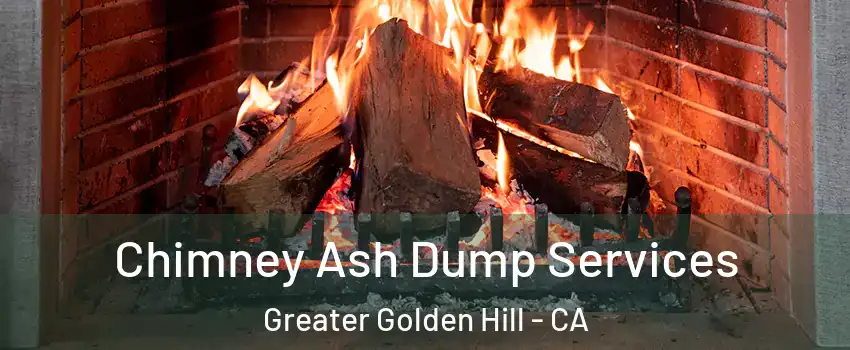 Chimney Ash Dump Services Greater Golden Hill - CA