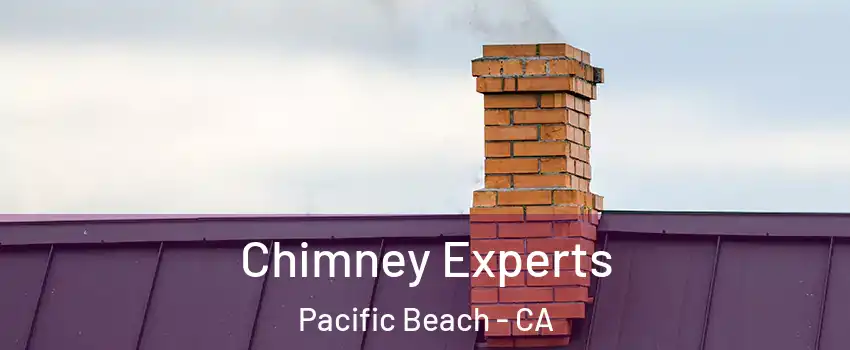 Chimney Experts Pacific Beach - CA