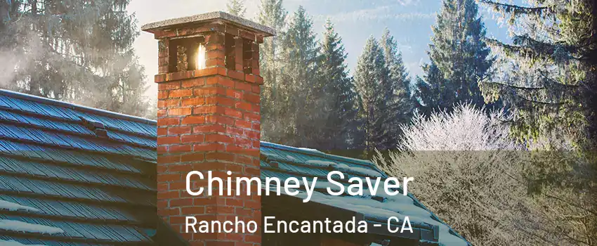 Chimney Saver Rancho Encantada - CA