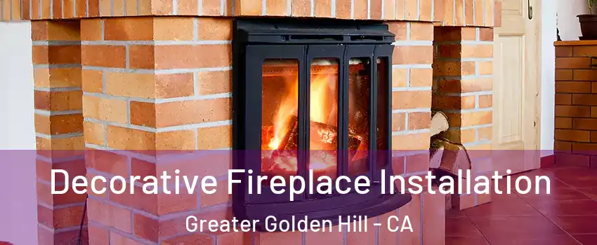 Decorative Fireplace Installation Greater Golden Hill - CA