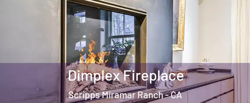 Dimplex Fireplace Scripps Miramar Ranch - CA