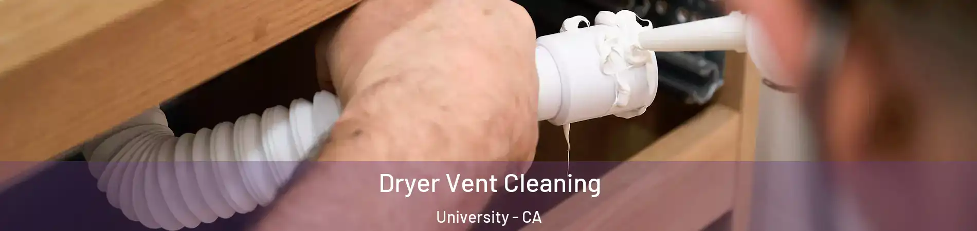 Dryer Vent Cleaning University - CA