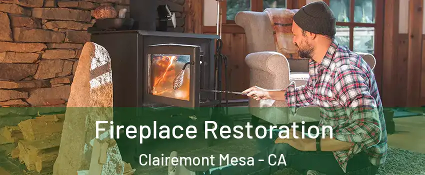 Fireplace Restoration Clairemont Mesa - CA