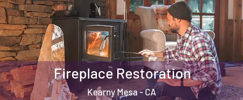 Fireplace Restoration Kearny Mesa - CA