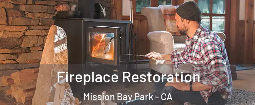 Fireplace Restoration Mission Bay Park - CA