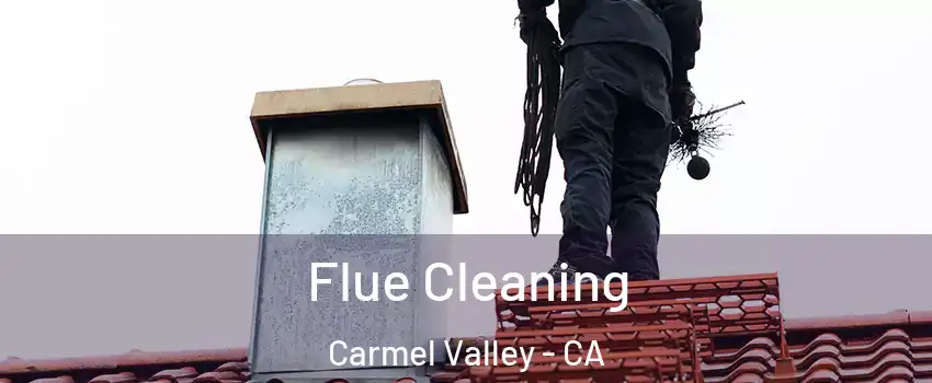 Flue Cleaning Carmel Valley - CA