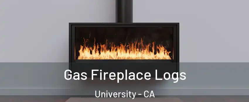 Gas Fireplace Logs University - CA