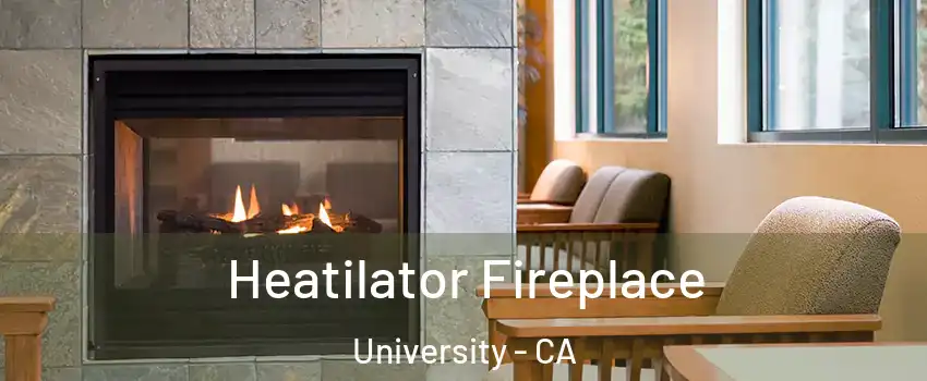 Heatilator Fireplace University - CA