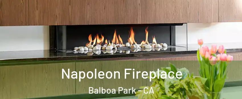 Napoleon Fireplace Balboa Park - CA