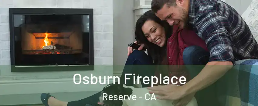 Osburn Fireplace Reserve - CA