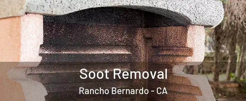 Soot Removal Rancho Bernardo - CA