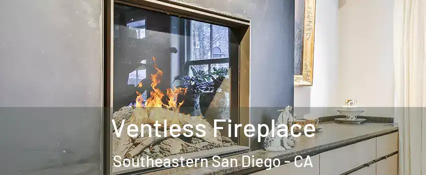 Ventless Fireplace Southeastern San Diego - CA